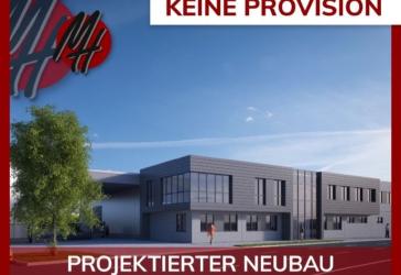 PROVISIONSFREI! ERSTBEZUG! Projektierter Neubau mit Lager (4.000 qm) & Büro (2.000 qm) zu vermieten