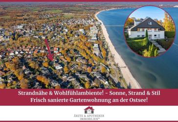 Strandnähe & Wohlfühlambiente! Sonne, Strand & Stil - Frisch sanierte Gartenwohnung an der Ostsee!