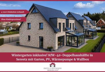 Wintergarten inklusive! KfW-40-Doppelhaushälfte in Sereetz mit Garten, PV, Wärmepumpe & Wallbox