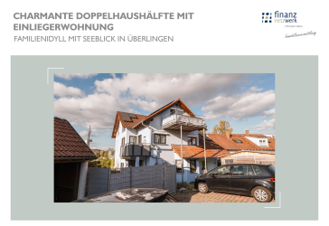 Charmante  Doppelhaushälfte  mit Einliegerwohnung - Familienidyll  mit  Seeblick in Überlingen