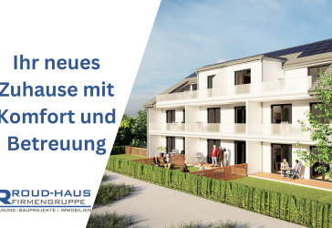 Betreutes Wohnen, Pflegeimmobilien & Mehrgenerationenhäuser – sicher, komfortabel, zukunftsorientiert