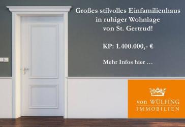 Extravagantes, großes Einfamilienhaus mit Galeriecharakter in begehrter Waldrandlage von St. Gertrud