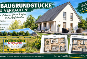 Vor den Toren Rostocks – Attraktiver Neubau - Moderner 1,5-Geschosser auf einem von drei großzügigen Baugrundstücken in 18059 Fahrenholz