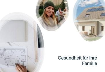 Familientraum - Glücklich leben im Eigenheim