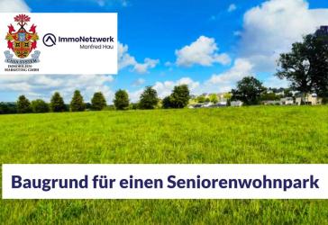 Projektgrundstück für einen Seniorenwohnpark in Orenhofen | Südeifel - Rheinland-Pfalz