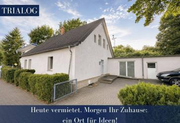 Heute vermietet. Morgen Ihr Zuhause - ein Ort für Ideen!