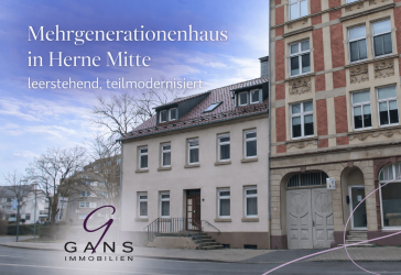 Mehrgenerationenhaus in Herne Mitte - leerstehend, teilmodernisiert