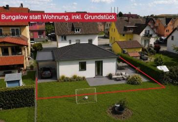 Warum eine Wohnung, wenn es auch ein eigenes Haus sein kann? - Bungalow inkl. Grundstück