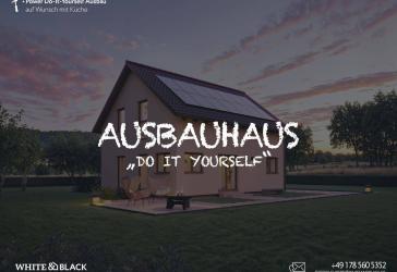 AUSBAUHAUS mit System - selber bauen, clever sparen!