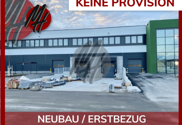 KEINE PROVISION - NEUBAU / ERSTBEZUG - 24/7 - WGK - Lager-/Logistik (8.000 m²) & Büro (600 m²)