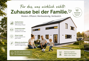 Bauen mit Vertrauen: Die Zukunft für Ihre Familie