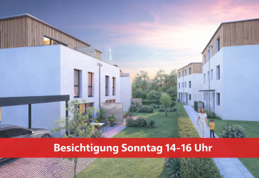 Besichtigung Sonntag 14 - 16 Uhr!
