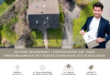 LFI | Freistehendes Ein- oder Zweifamilienhaus mit großem Garten und Baugrundstück in Wallbach