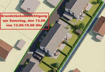 Grundstücksbesichtigung am Samstag, den 13.06 von 13.00-15.00 Uhr